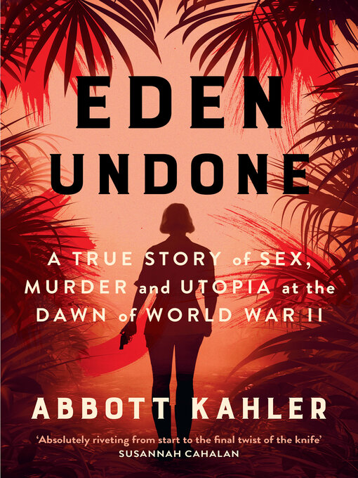 Title details for Eden Undone by Abbott Kahler - Available